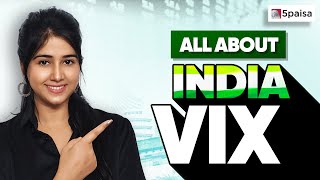 India VIX Explained  What is India Vix  Volatility Index [upl. by Aneehsram]