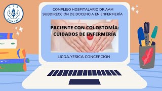 Paciente con Colostomía Cuidados de Enfermería [upl. by Tucky]