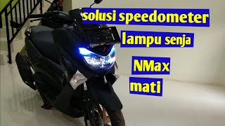 speedometer nmax mati lampu senja dan lampu kota mati  ganti sekring nmax [upl. by Yeldoow979]