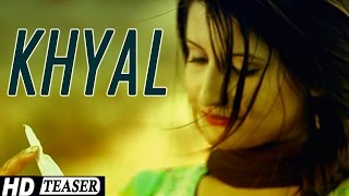 Khyal quotKarry Dquot Official Teaser quotNew Punjabi Songs 2015 Latest This Weekquot [upl. by Hawkins]