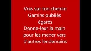 Les choristes vois sur ton chemain paroles [upl. by Eberly]