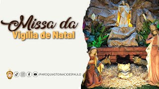 SANTA MISSA – NATAL DO SENHOR  241223  18h [upl. by Kcirddec]