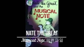 Nate the great Musical Note [upl. by Orpha234]