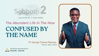 LIVE Sabbath Morning Worship  The Abundant Life in the Now  Evangelistic Series  Pr Geor… [upl. by Prowel]