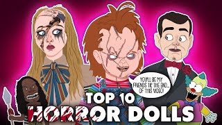 Top 10 Horror Dolls  The Evolution of Killer Dolls ANIMATED [upl. by Ethelin]