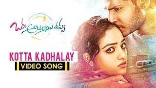 Kotta Kadhalay Full Video Song  Okka Ammayi Thappa Movie Songs  Sandeep Kishan Nithya Menon [upl. by Belcher806]