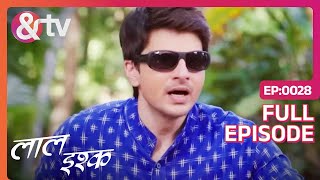 क्या है Adarsh के अंधेपन का राज़  Laal Ishq  Full Ep 28  And TV [upl. by Yelrah]