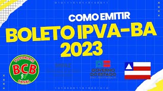 COMO EMITIR E PAGAR O IPVA DA BAHIA 2023 MULTAS E TABELA DO LICENCIAMENTO grt grd ipva2023 [upl. by Isidro547]