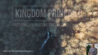 KINGDOM PRINCIPLES THE INTRODUCTION PART 1 [upl. by Robyn396]