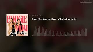 Turkey Traditions and Chaos A Thanksgiving Special [upl. by Terti]