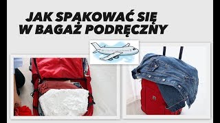 Jak spakować się w bagaż podręczny I loveandgreatshoes [upl. by Carey]