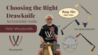 Choosing the Right Drawknife An Essential Guide  Woodsmith improved audio [upl. by Ignaz]