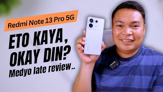 Redmi Note 13 Pro 5G  Panoorin Mo Muna to Para Hindi Ka Magsisi [upl. by Jarrett]