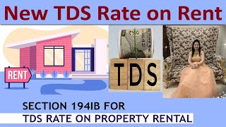 New TDS Rate on Rent from 1st October 2024  Section 194IB of Income Tax Act  TDS on Rent Income [upl. by Ramona672]