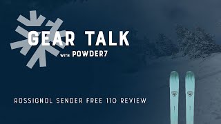 20232024 Rossignol Sender Free 110 Review  Powder7 [upl. by Nalyac]