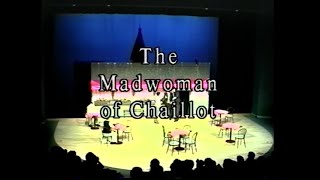 Madwoman of Chaillot [upl. by Harlamert500]