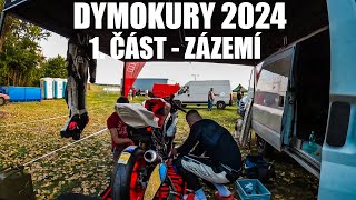 MOTOVLOG 2024 6  DYMOKURY ROAD RACING  1 ČÁST  ZÁZEMÍ [upl. by Aklog476]