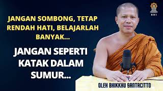 Janganlah Seperti Katak dalam Sumur I Perspektif Agama Buddha I Bhikkhu Santacitto [upl. by Bopp]