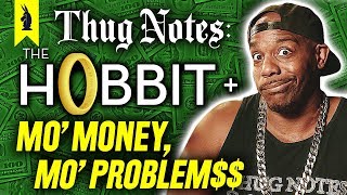 The Hobbit amp Mo Money Mo Problems Stories in Lit – Thug Notes Summary amp Analysis [upl. by Thekla]