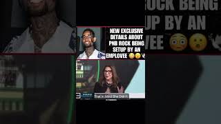 PnB Rock was SET UP by EMPLOYEE Revealed [upl. by Allehc384]