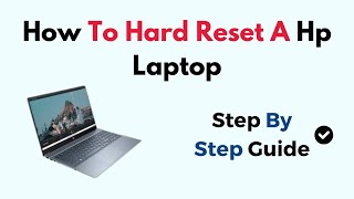 How To Hard Reset A HP Laptop [upl. by Oakie194]