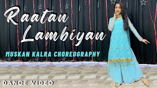 Raataan Lambiyan  Shershaah  Jubin Nautiyal  Asees Kaur  Dance Video  Muskan Kalra [upl. by Weismann]