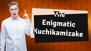 What is the Kuchikamizake tradition [upl. by Enaz]