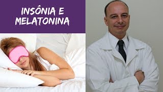 Insônia e Melatonina como Dormir Bem ‖ Dr Moacir Rosa [upl. by Nnaeed457]