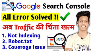 Google Search Console All Error Solved  Not Indexing  Coverage Error  Sitemap Error  Robot txt [upl. by Mapes]