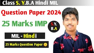 SYBA Hindi MIL 2024  MIL Hindi  Question Paper 25 Marks creativemarathichandrakantlande [upl. by Averir546]