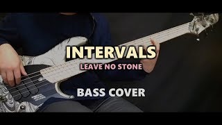 INTERVALS  Leave No Stone Bass Cover [upl. by Ateiluj349]