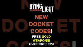 Dying Light  6 NEW DOCKETS Shorts [upl. by Adnorrahs]