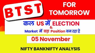 NIFTY PREDICTION FOR TOMORROW amp BANKNIFTY ANALYSIS FOR 05 NOVEMBER 2024 MARKET ANALYSIS FOR TOMORROW [upl. by Eyahsal172]