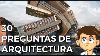 30 Preguntas de Arquitectura ¿Cuanto sabes Con respuestas [upl. by Eseyt]