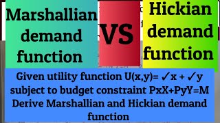 utility function Uxy ✓x  ✓y such that PxXPyYM Derive Marshallian and Hickian demand function [upl. by Ahsinrev]