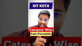 IIIT KOTA😱 Cut Off percentile JEE Mains 2024  IIIT Cutoff Percentile 2024JEE Mains 2024 iiitkota [upl. by Gladdie]