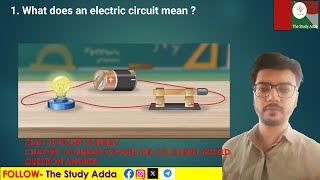 What Does an electric circuit means NCERT Class 10 Science  The Study Adda [upl. by Eemia]