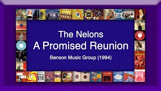 The Nelons  A Promised Reunion [upl. by Debbie108]