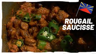 🇷🇪🇷🇪 LE VRAI ROUGAIL SAUCISSE 🌴 Ile de la Réunion 🔥 [upl. by Poul]