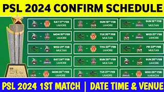 PSL 2024 Confirm Schedule  PSL Date amp Time And Venue  Pakistan Super league 2024 [upl. by Rebmyt]