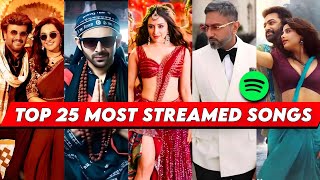 Top 25 Most Streamed Songs On Spotify India This Week  Hindi Trending Songs [upl. by Rogerio248]