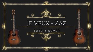 Je veux  Zaz  TUTO et Cover [upl. by Nasia592]