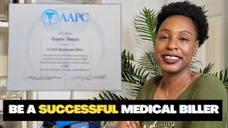 QUALITIES EVERY MEDICAL BILLER NEEDS TO MASTER FOR SUCCESS  BE A SUCCESSFUL MEDICAL BILLER [upl. by Gurl]