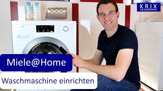 MieleHome einrichten  Smart Home Miele Konfiguration [upl. by Annyl]