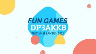 FUN GAMES DP3AKKB PROVINSI BANTEN [upl. by Clarisa36]