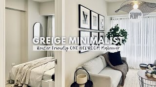 One Bedroom Unit Makeover 37 SqM  398 SqFt Greige Minimalist  Renter Friendly  Studio Ploy [upl. by Yarased]