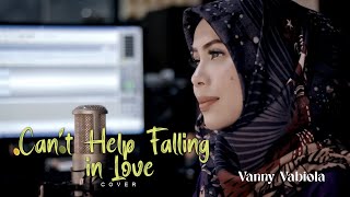 Cant Help Falling in Love  Elvis Presley Cover By Vanny Vabiola [upl. by Bibah]