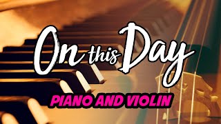 On this day Violin Instrumental [upl. by Suzanne]