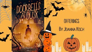 Doorbells at Dusk  Offerings  Halloween Story  Full story audiobook with rain sound [upl. by Scoles]