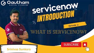 ServiceNow Introduction  Episode 1  What is ServiceNow  ServiceNow Training in Hyderabad [upl. by Maurice]